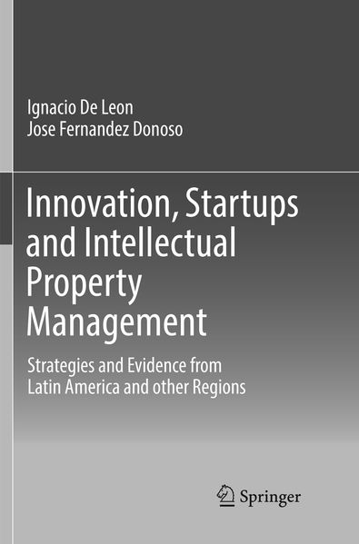 Innovation Startups and Intellectual Property Management