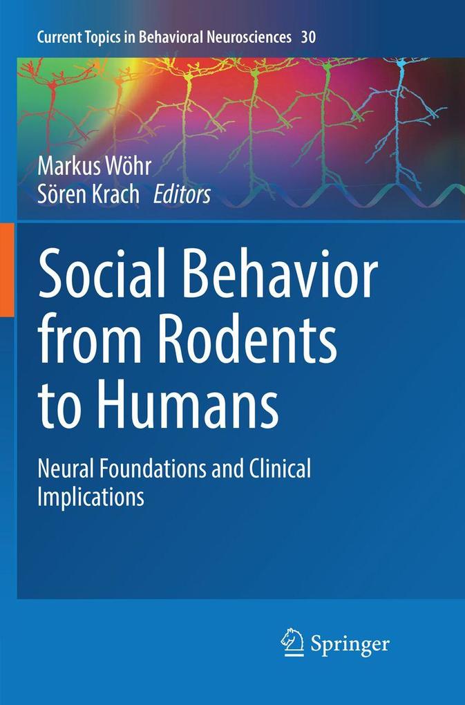 Social Behavior from Rodents to Humans