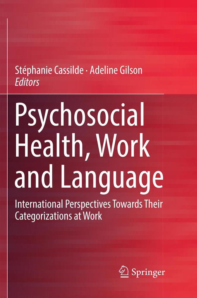 Psychosocial Health Work and Language