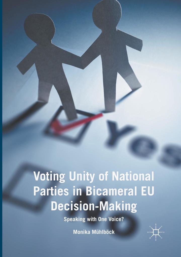 Voting Unity of National Parties in Bicameral EU Decision-Making