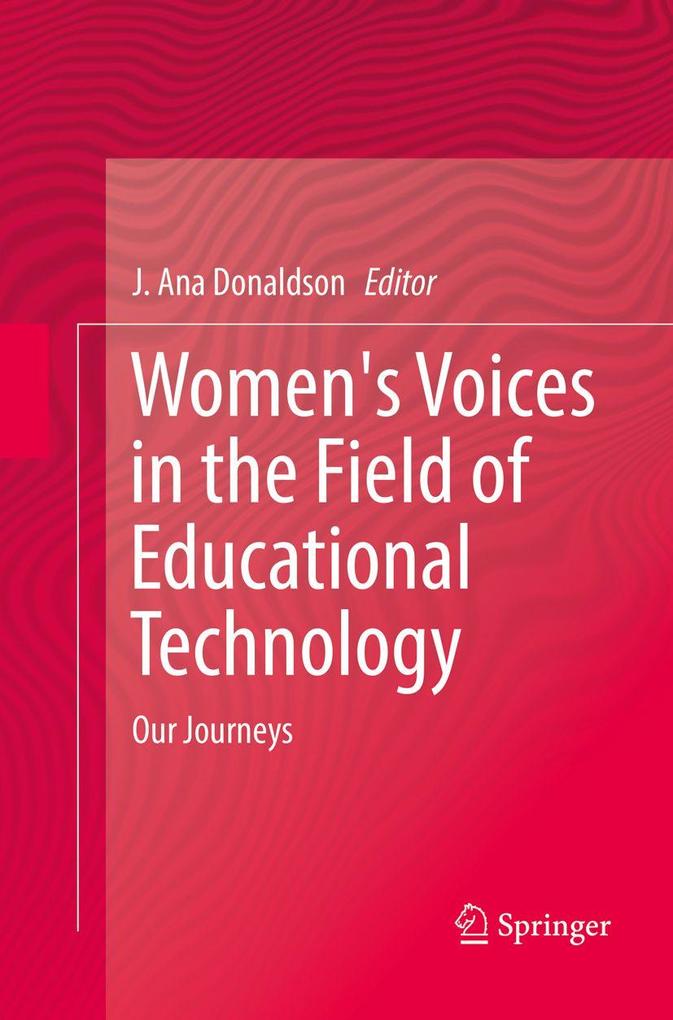 Women's Voices in the Field of Educational Technology