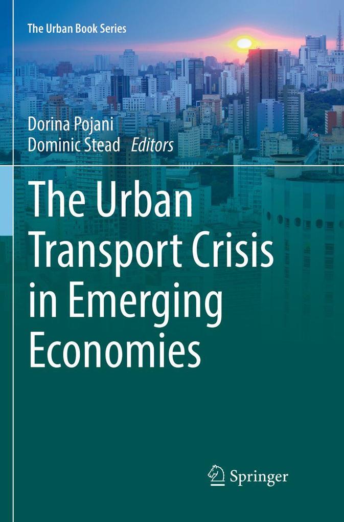 The Urban Transport Crisis in Emerging Economies