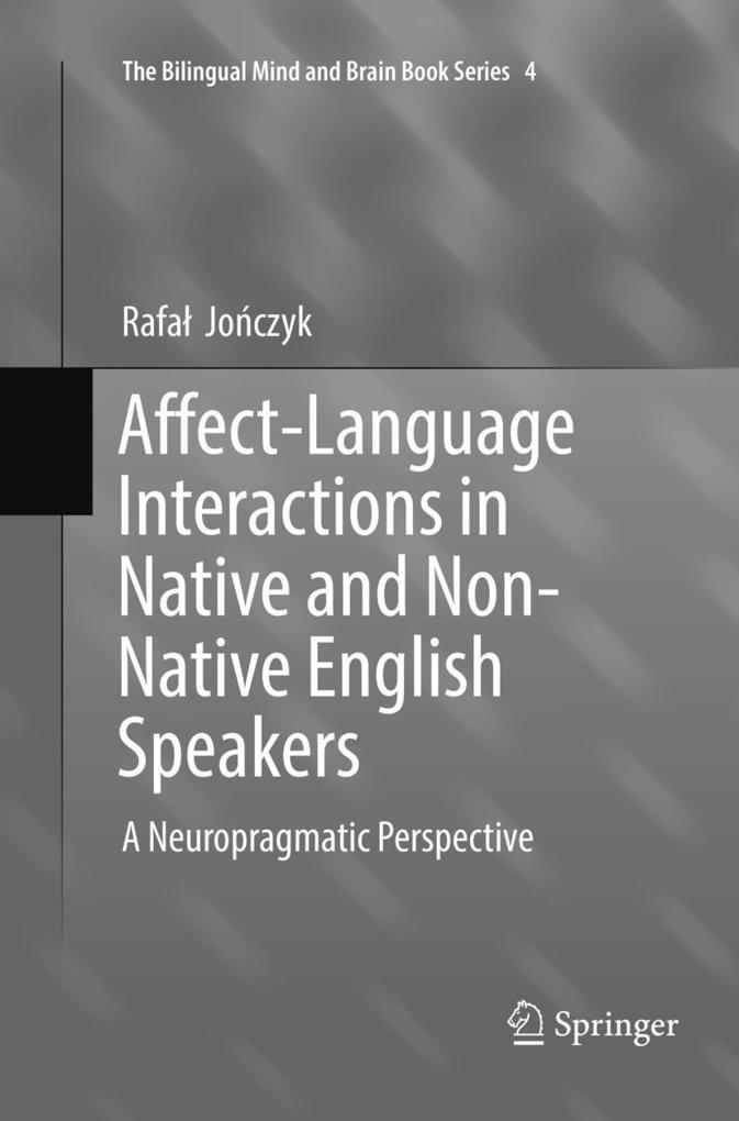 Affect-Language Interactions in Native and Non-Native English Speakers