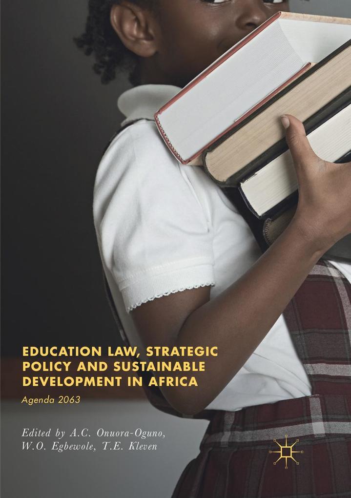 Education Law Strategic Policy and Sustainable Development in Africa