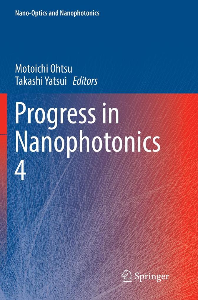 Progress in Nanophotonics 4