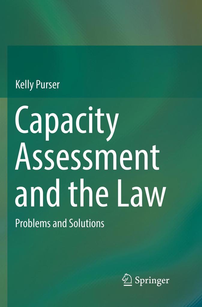 Capacity Assessment and the Law