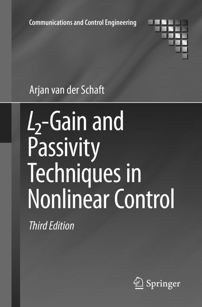 L2-Gain and Passivity Techniques in Nonlinear Control