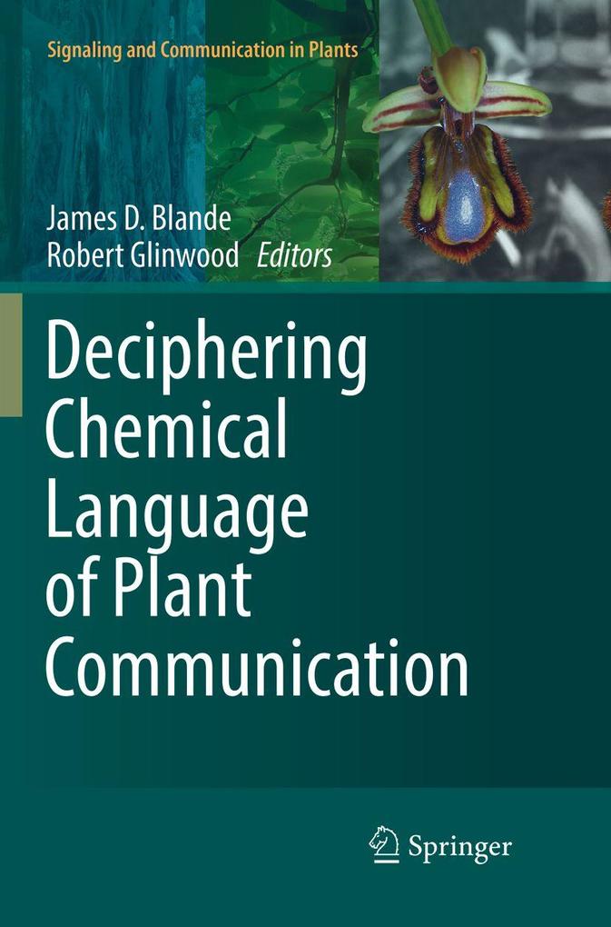Deciphering Chemical Language of Plant Communication