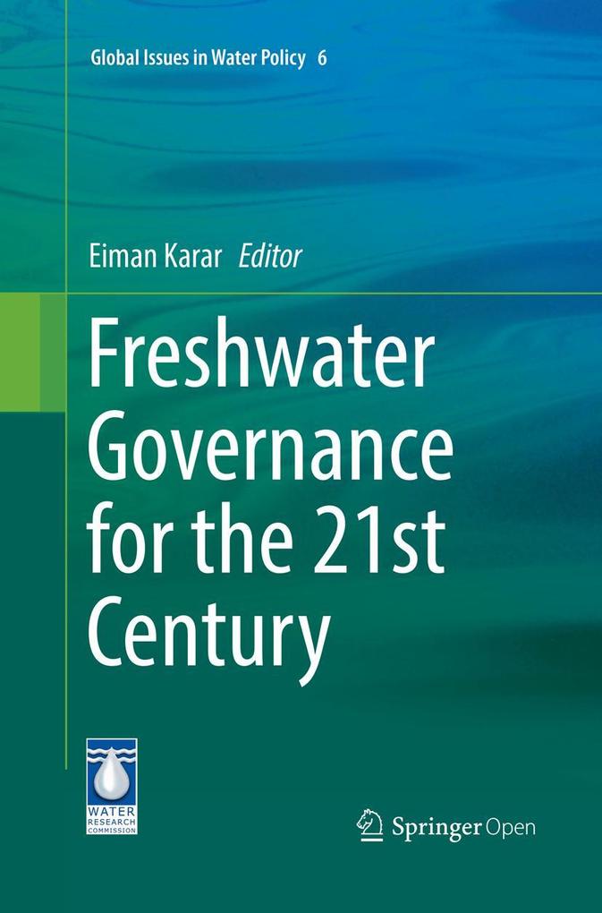 Freshwater Governance for the 21st Century