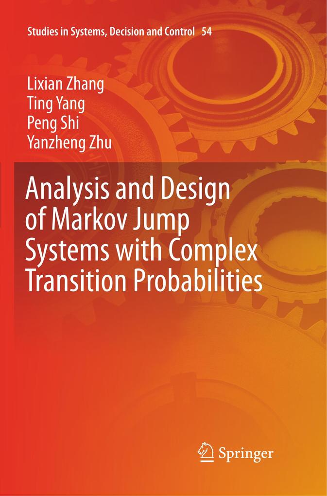 Analysis and  of Markov Jump Systems with Complex Transition Probabilities