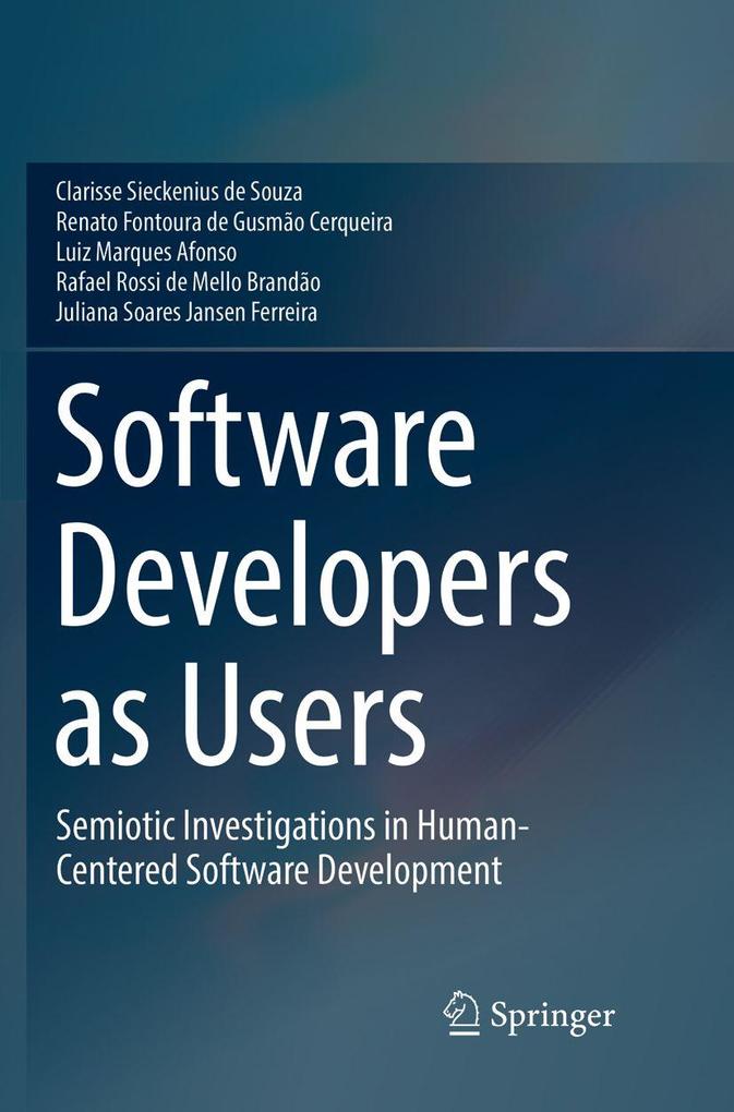 Software Developers as Users