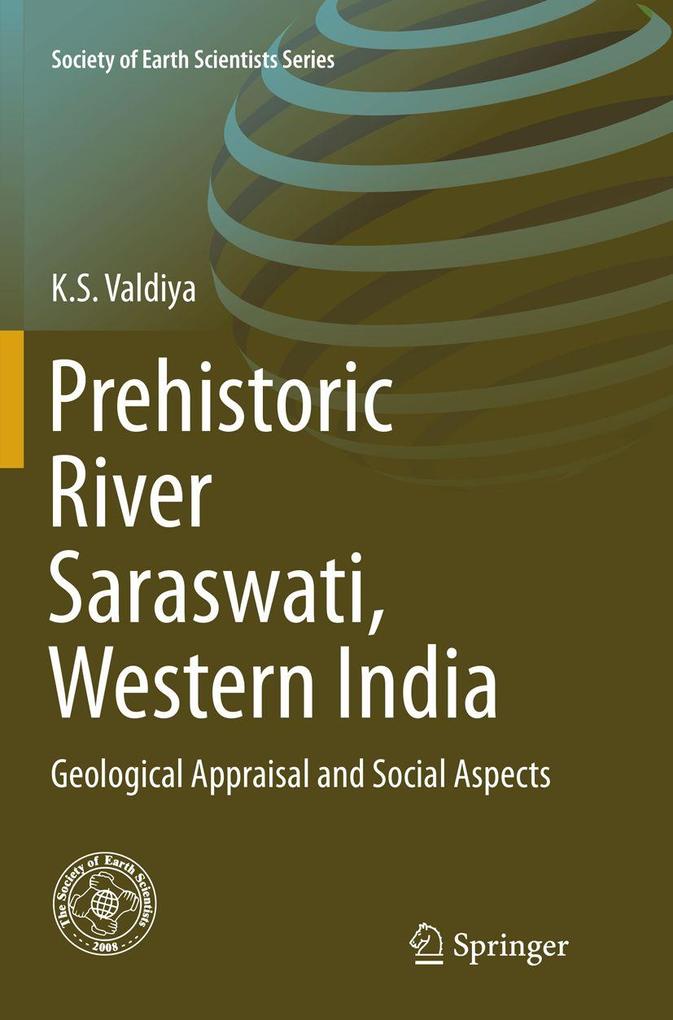 Prehistoric River Saraswati Western India