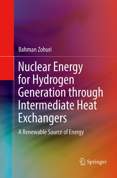 Nuclear Energy for Hydrogen Generation through Intermediate Heat Exchangers