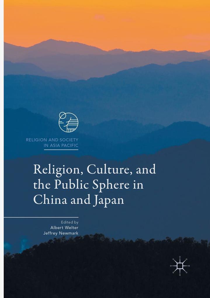 Religion Culture and the Public Sphere in China and Japan