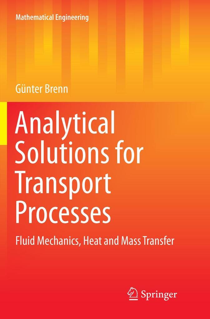 Analytical Solutions for Transport Processes