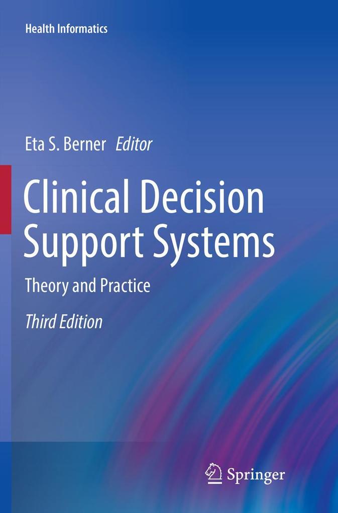 Clinical Decision Support Systems