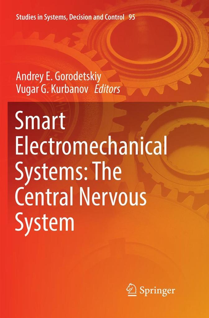 Smart Electromechanical Systems: The Central Nervous System
