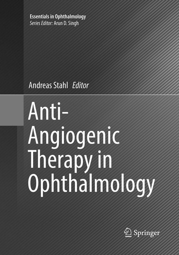 Anti-Angiogenic Therapy in Ophthalmology