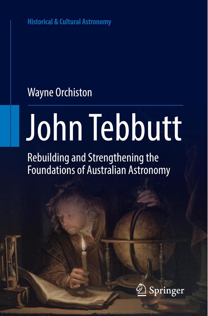 John Tebbutt - Wayne Orchiston