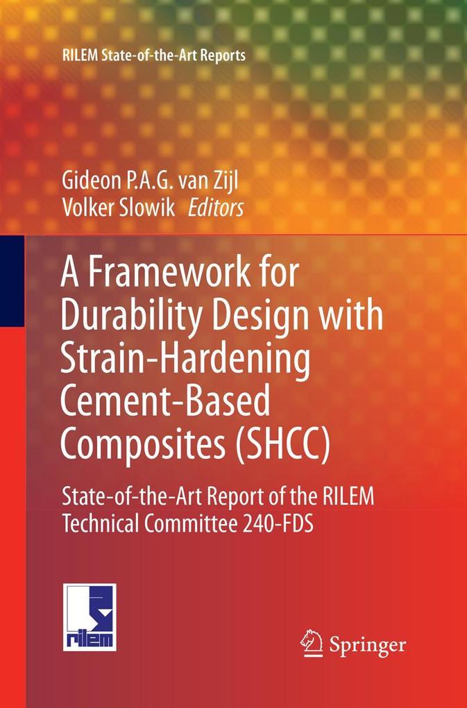 A Framework for Durability Design with Strain-Hardening Cement-Based Composites (SHCC)