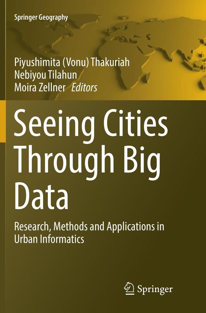 Seeing Cities Through Big Data