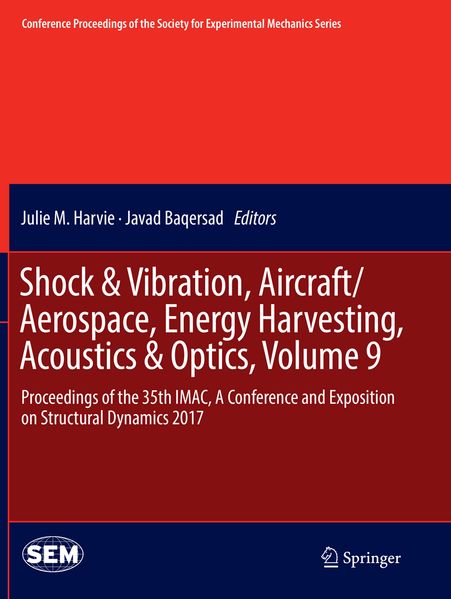 Shock & Vibration Aircraft/Aerospace Energy Harvesting Acoustics & Optics Volume 9