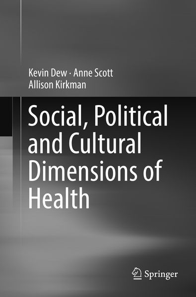 Social Political and Cultural Dimensions of Health
