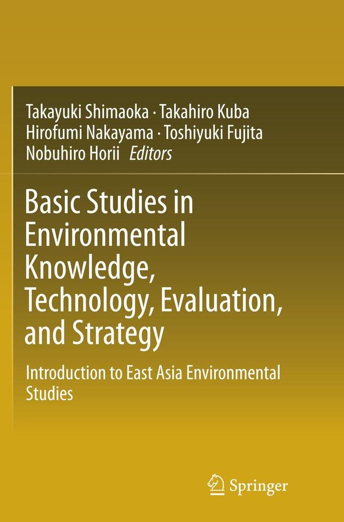 Basic Studies in Environmental Knowledge Technology Evaluation and Strategy