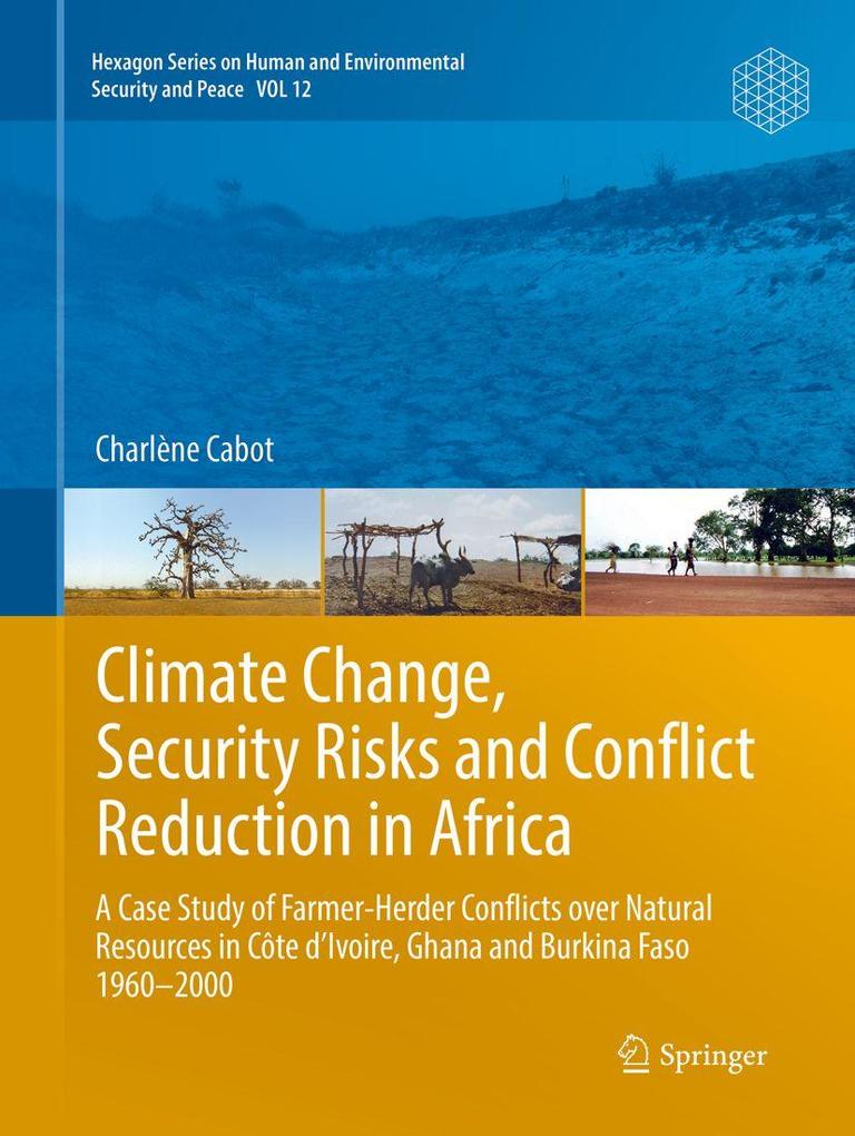 Climate Change Security Risks and Conflict Reduction in Africa