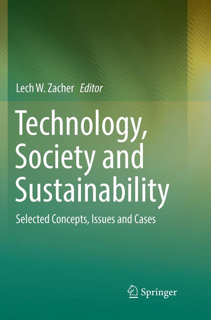 Technology Society and Sustainability