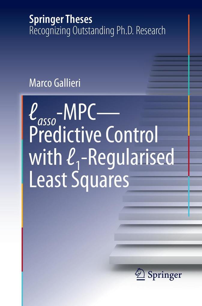 Lasso-MPC - Predictive Control with 1-Regularised Least Squares