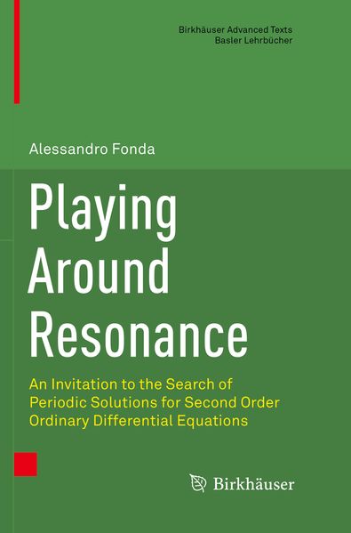 Playing Around Resonance