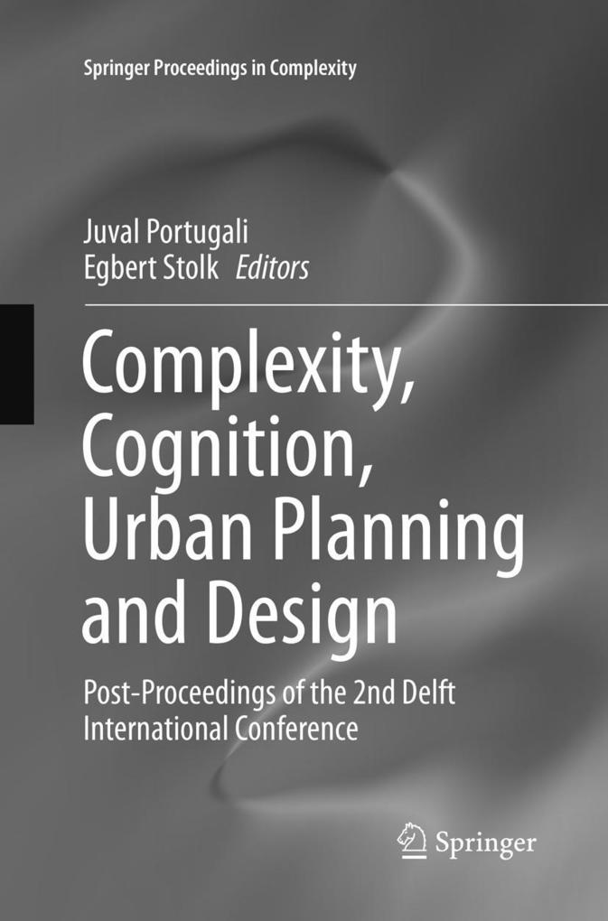 Complexity Cognition Urban Planning and Design