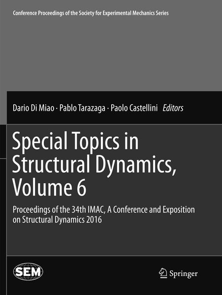 Special Topics in Structural Dynamics Volume 6