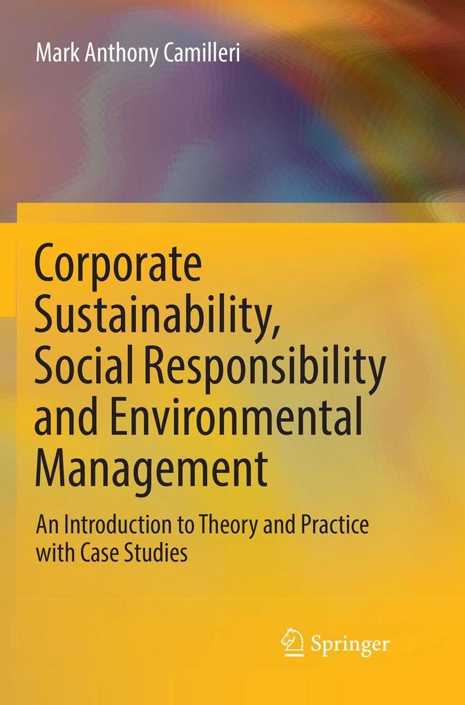 Corporate Sustainability Social Responsibility and Environmental Management
