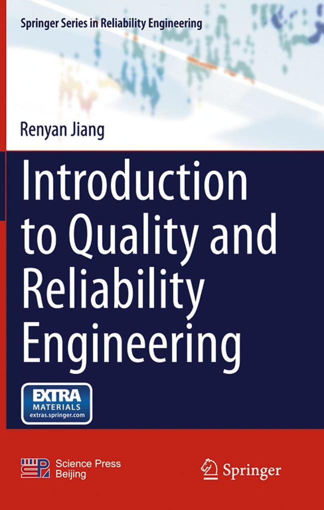 Introduction to Quality and Reliability Engineering
