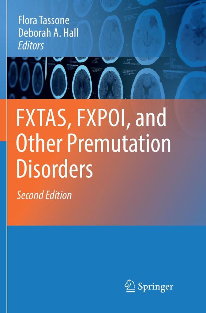 FXTAS FXPOI and Other Premutation Disorders