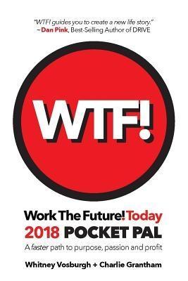 WORK THE FUTURE! TODAY 2018 Pocket Pal