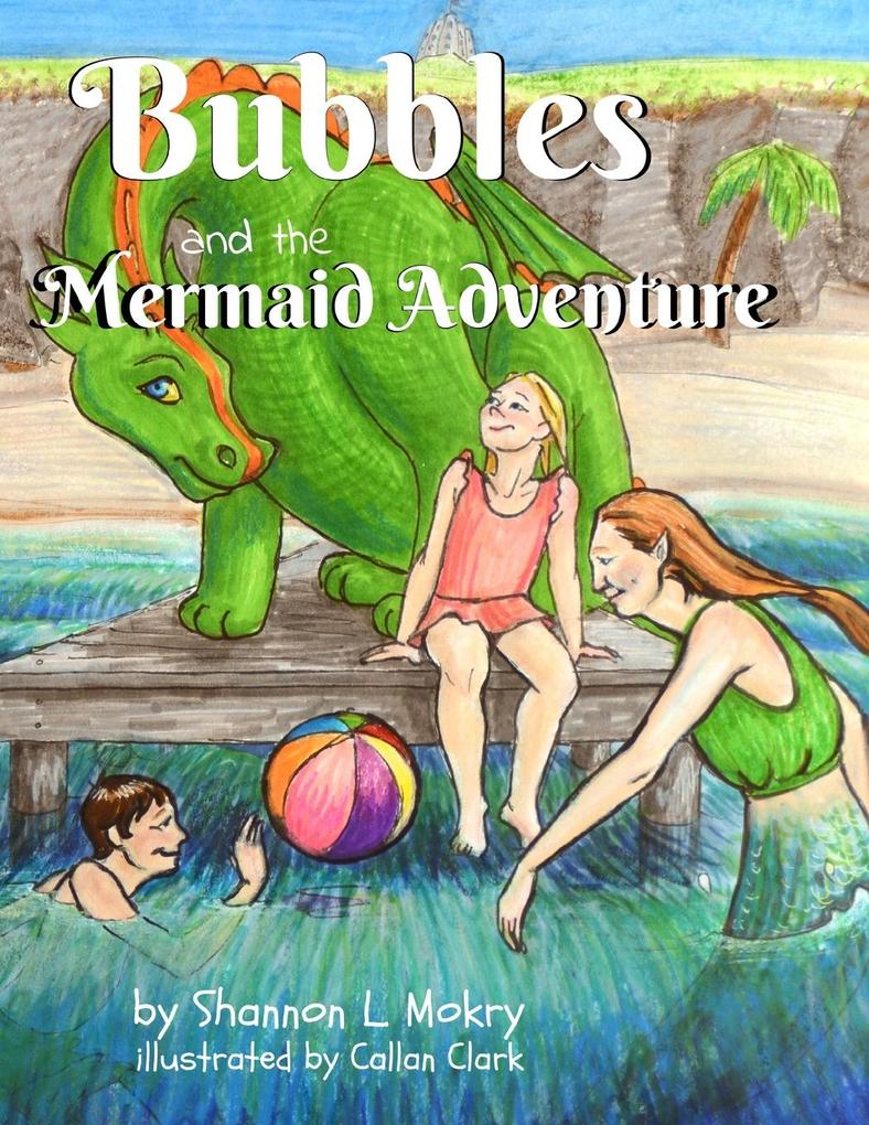 Bubbles and the Mermaid Adventure