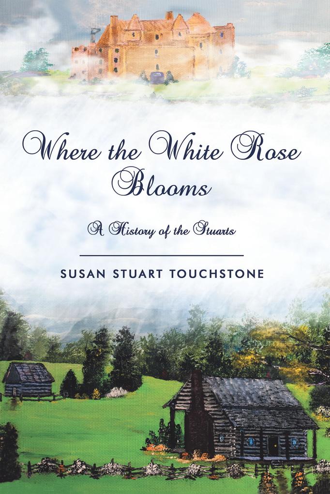 Where the White Rose Blooms