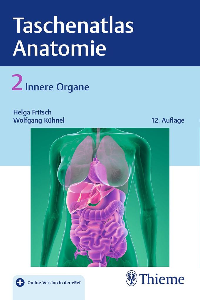 Taschenatlas der Anatomie Band 2: Innere Organe
