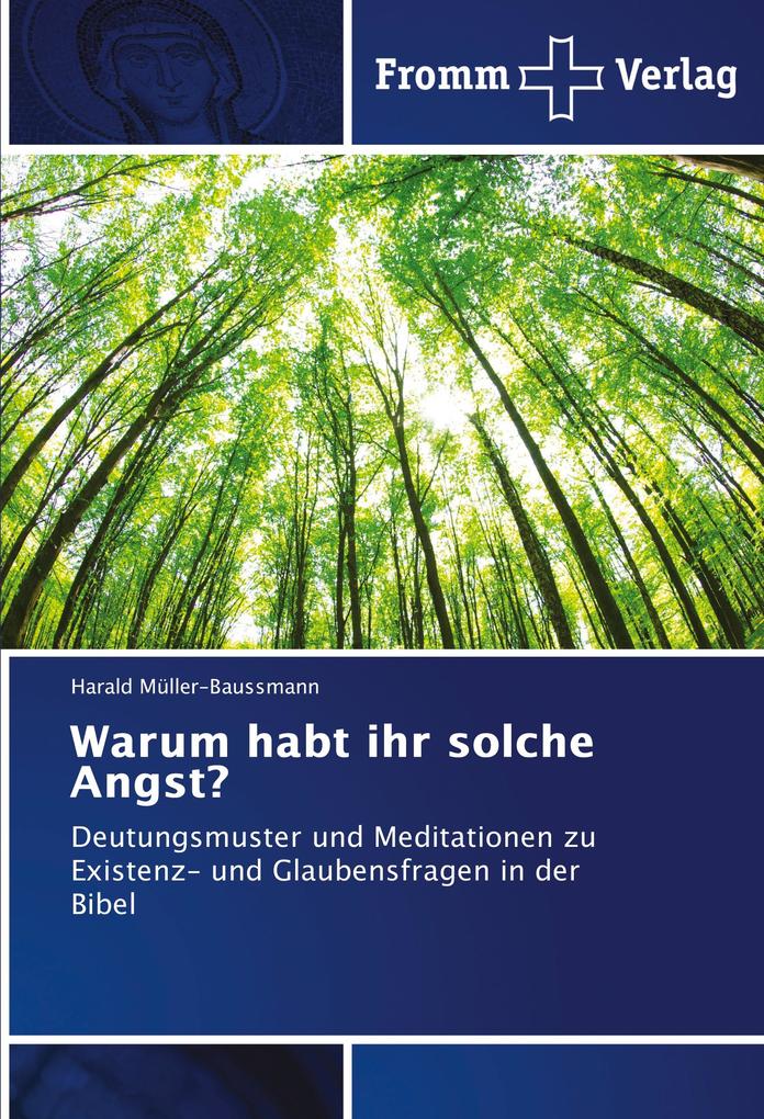 Warum habt ihr solche Angst?