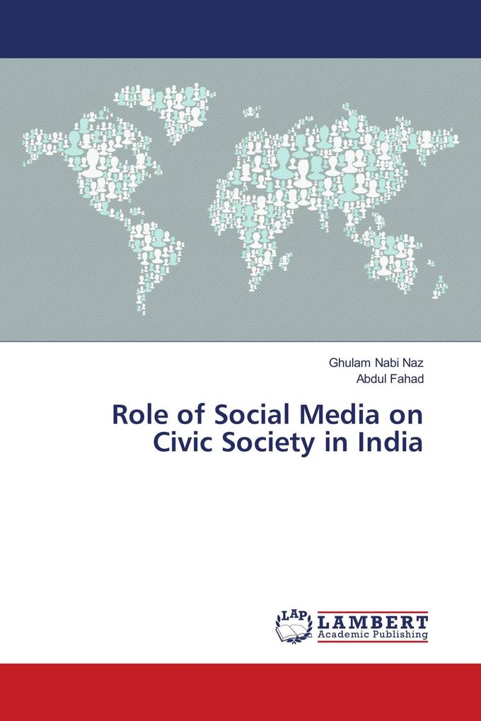 Role of Social Media on Civic Society in India