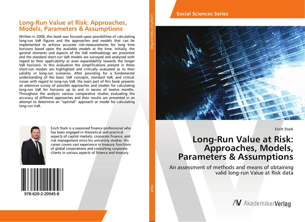 Long-Run Value at Risk: Approaches Models Parameters & Assumptions