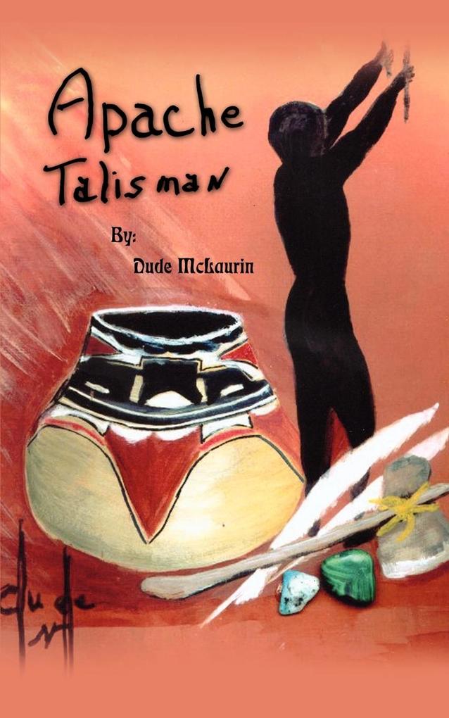 Apachie Talisman
