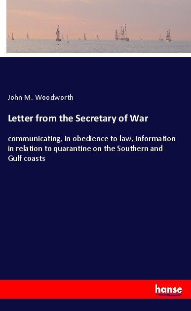 Letter from the Secretary of War