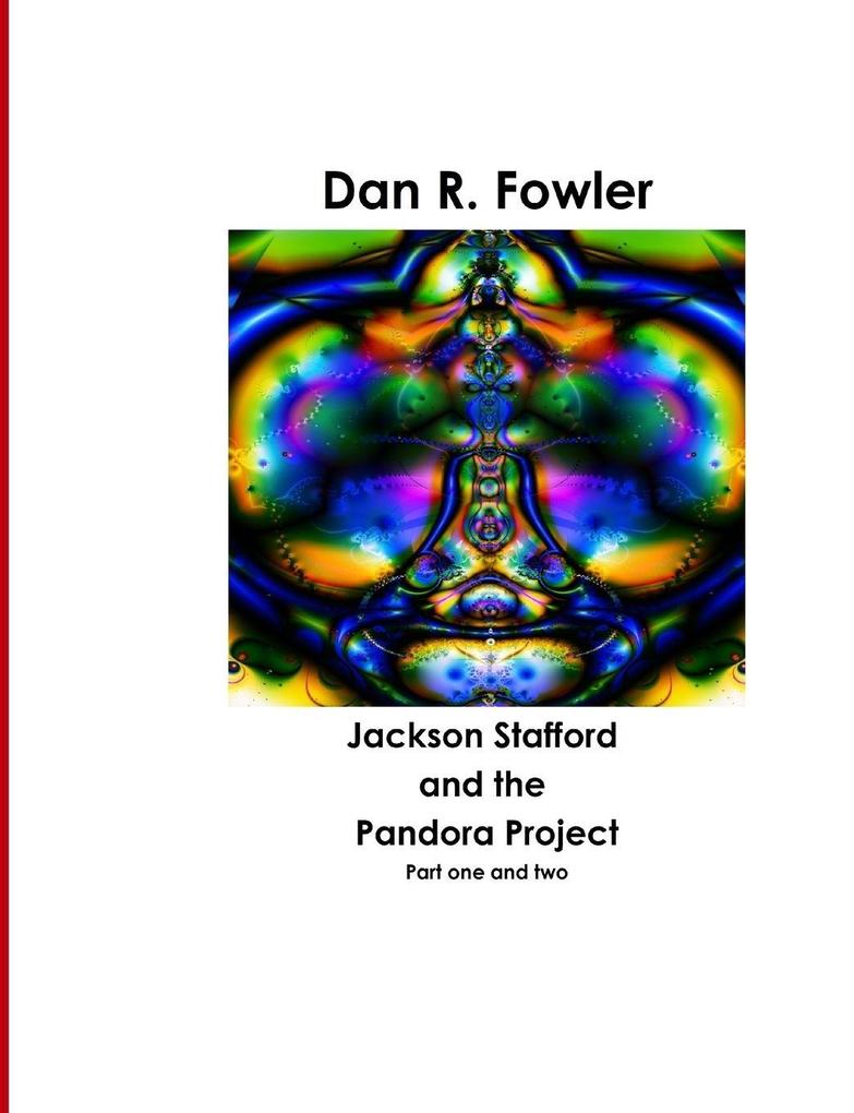 Jackson Stafford and the Pandora Project 1 & 2