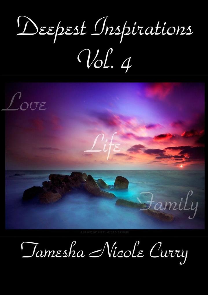 Deepest Inspirations Vol. 4