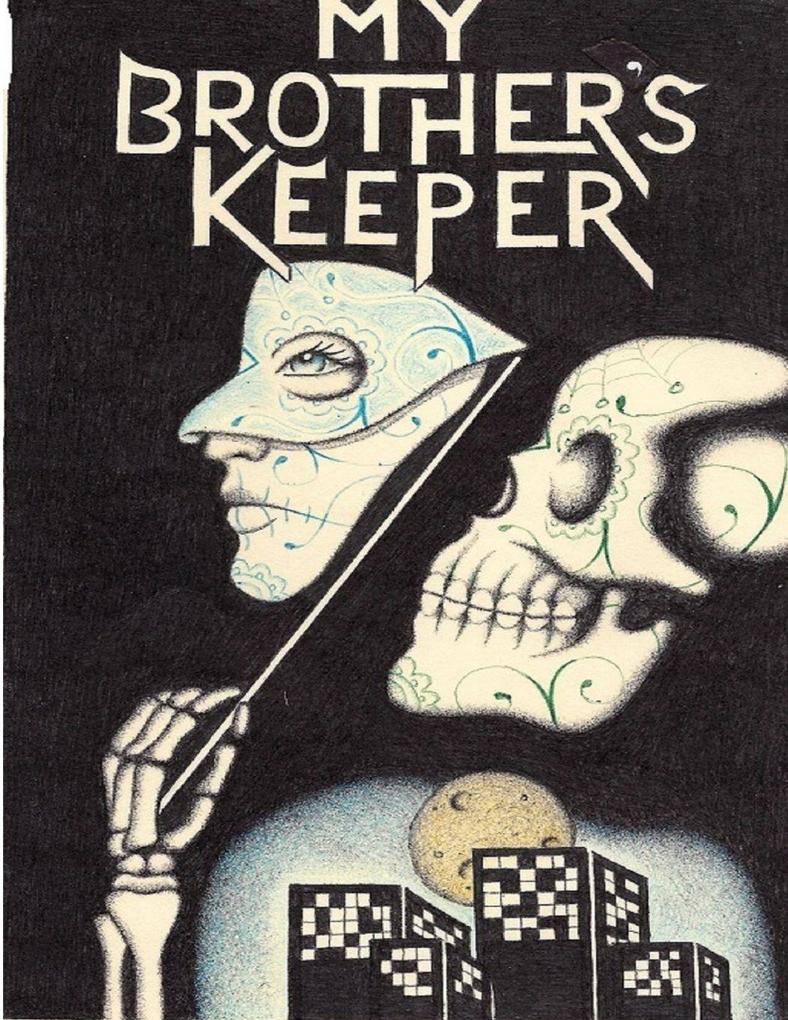 My Brother's Keeper