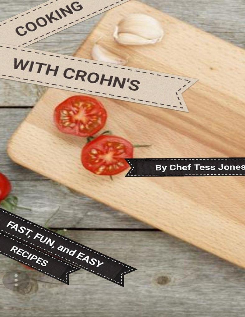 COOKING WITH CROHN'S